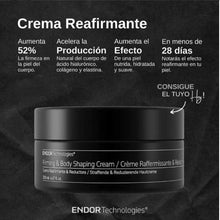 Cargar imagen en el visor de la galería, Crema Reductora y Reafirmante. Firming &amp; Body Shaping Cream. Endor Technologies.
